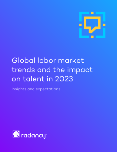 Global labor market trends and the impact on talent in 2023